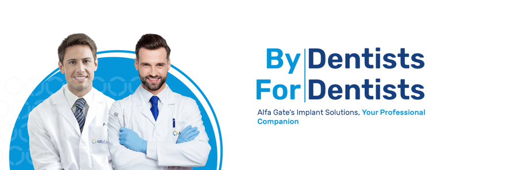 Promotional image for Alfa Gate featuring two male dentists in lab coats, with one holding a dental tool, representing the slogan 'By Dentists, For Dentists.' The tagline 'Alfa Gate's Implant Solutions, Your Professional Companion' suggests a focus on professional dental solutions designed by and for dental practitioners.