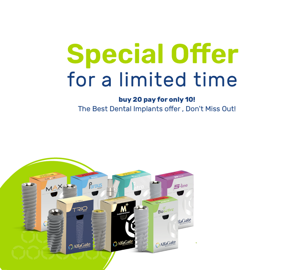 Promotional graphic for a special offer on dental implants, featuring a variety of Alfa Gate Dental Implant boxes with corresponding implant models in front. The offer, highlighted against a vibrant green background, states 'Special Offer for a limited time – buy 20 pay for only 10!' and encourages not to miss out on 'The Best Dental Implants offer.